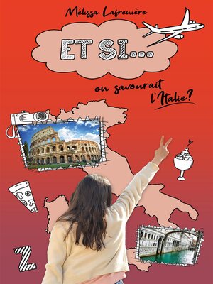 cover image of Et si... on savourait l'Italie?